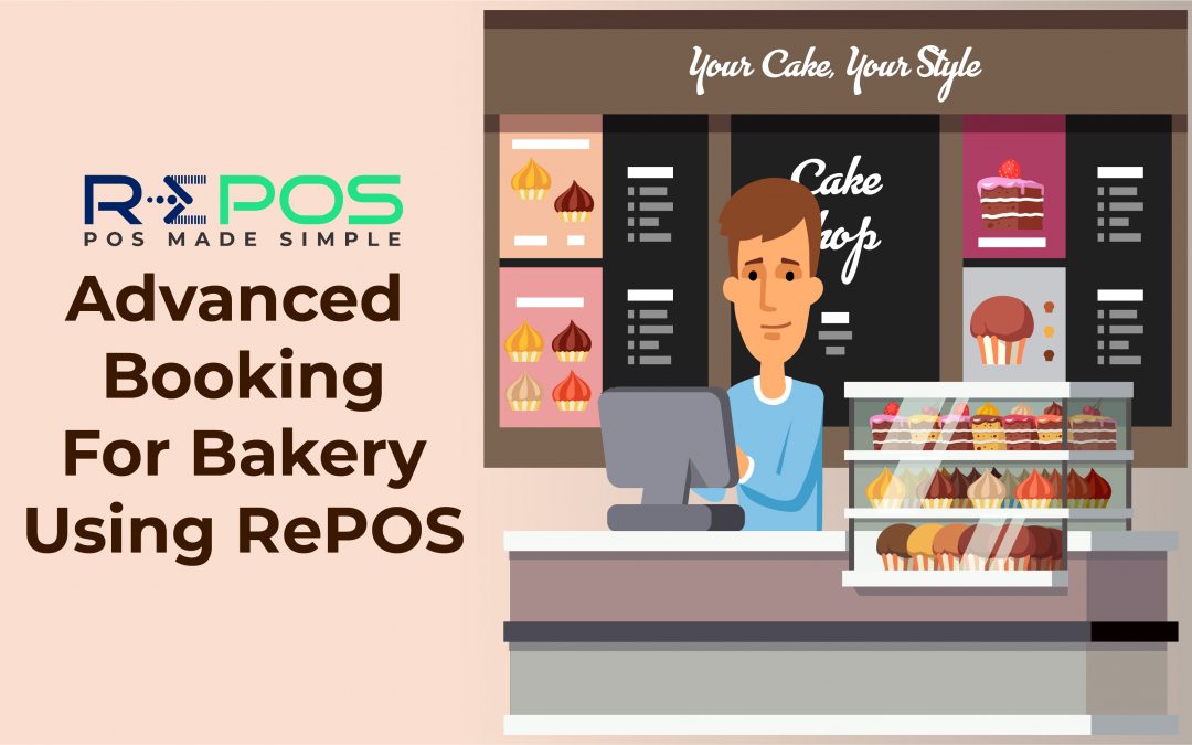 Advance ordering for Bakery using RePOS Software