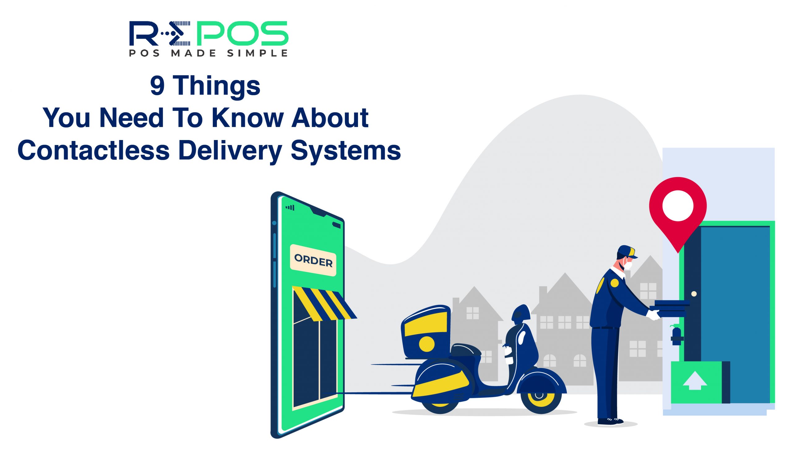 9 things you need to know about contactless delivery systems